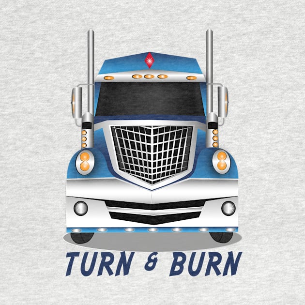 Turn and Burn by MonarchGraphics